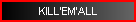 KILL'EM'ALL